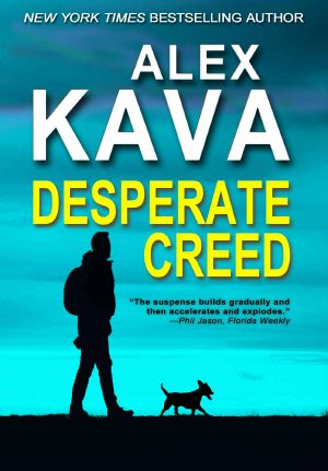 [Ryder Creed 05] • DESPERATE CREED · (Book 5 Ryder Creed K-9 Mystery Series)